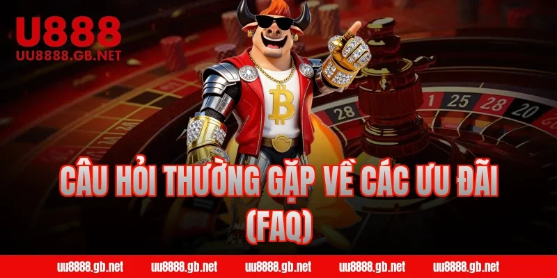Câu hỏi thường gặp về các ưu đãi (FAQ)